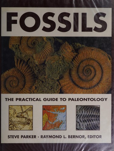 Cover of Fossils: The Practical Guide To Paleontology