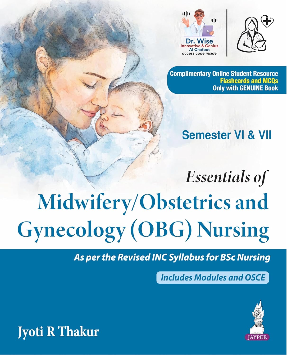ESSENTIALS OF MIDWIFERY/OBSTETRICS AND GYNECOLOGY(OBG) NURSING