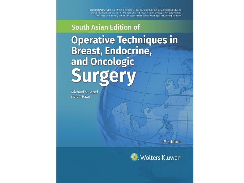 Operative Techniques In Breast Endocrine And Oncologic Surgery 2Ed (Sae) (Hb 2024)