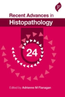 Recent Advances in Histopathology: 24