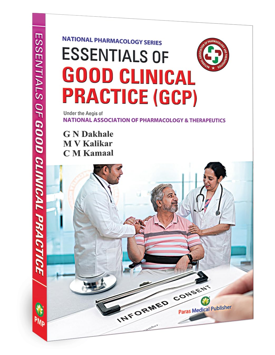 Essentials of Good Clinical Practice (GCP)