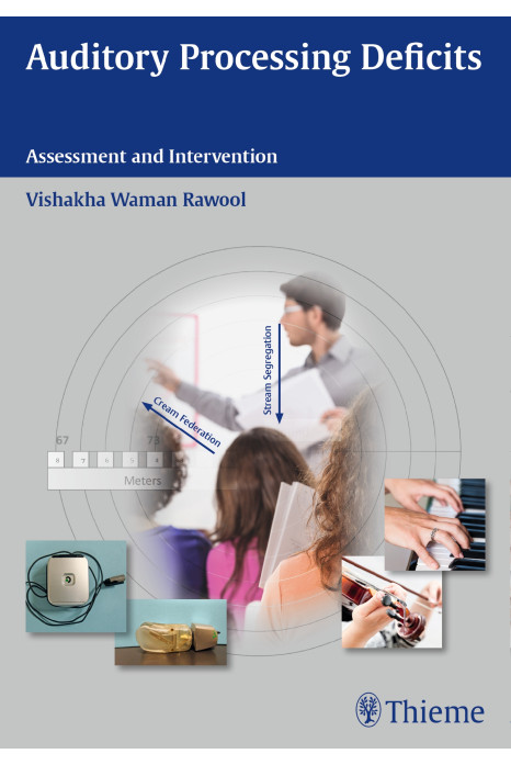 Auditory Processing Deficits Assessment and Intervention 1st Edition 2015