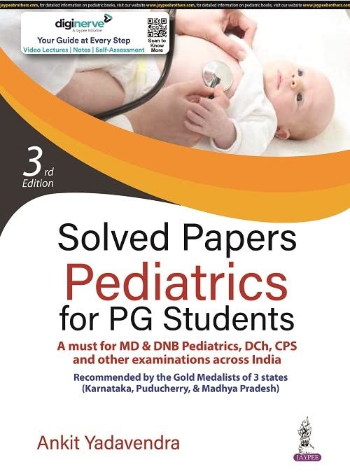SOLVED PAPERS PEDIATRICS FOR PG STUDENTS 3RD EDITION 2022