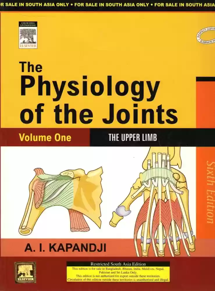 The Physiology of the Joints, Vol 1, the upper limb, 6e