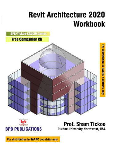 Revit Architecture 2020 Workbook