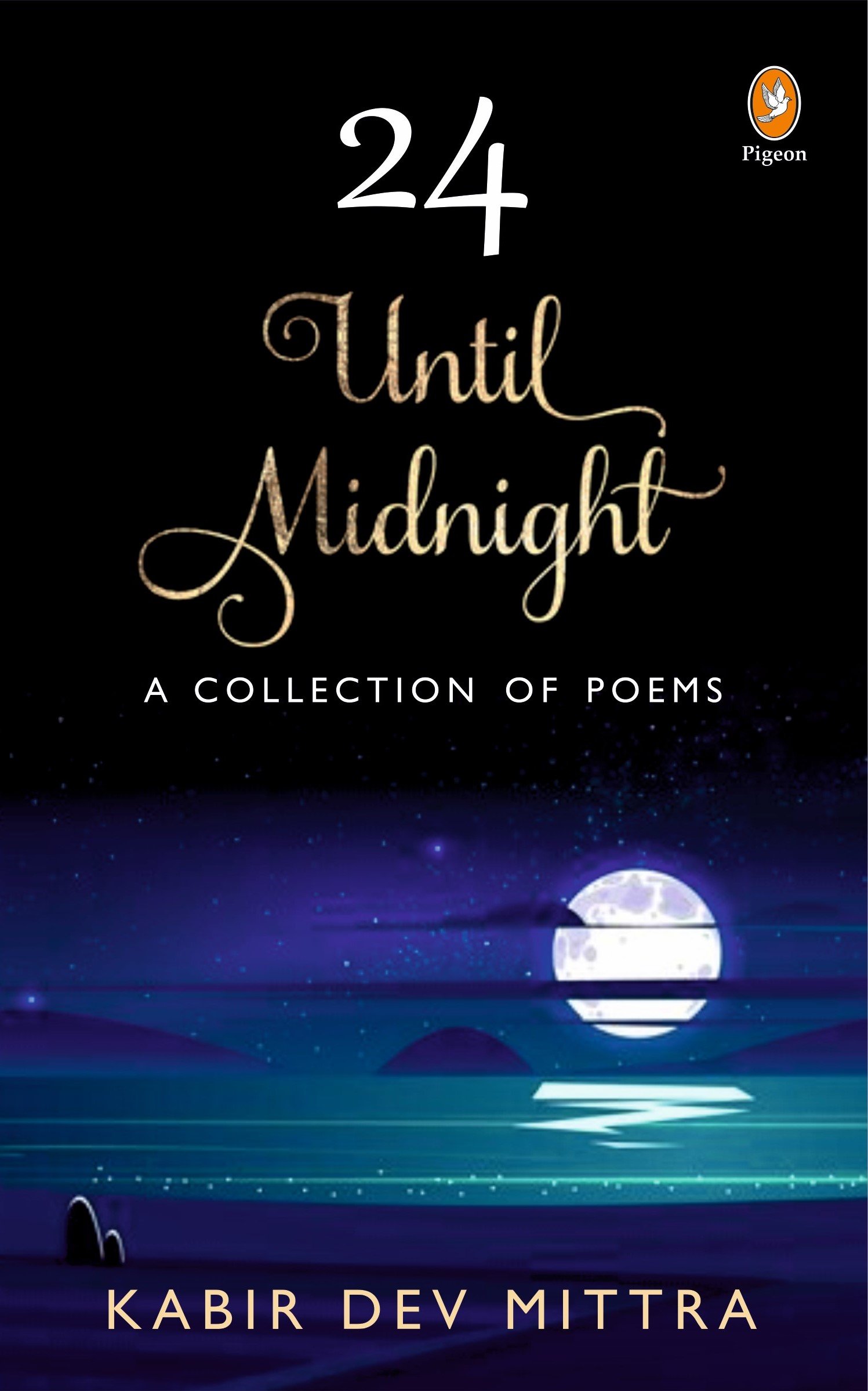 24 Until Midnight A Collection Of Poems