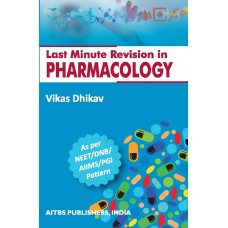 LAST MINUTE REVISION IN PHARMACOLOGY