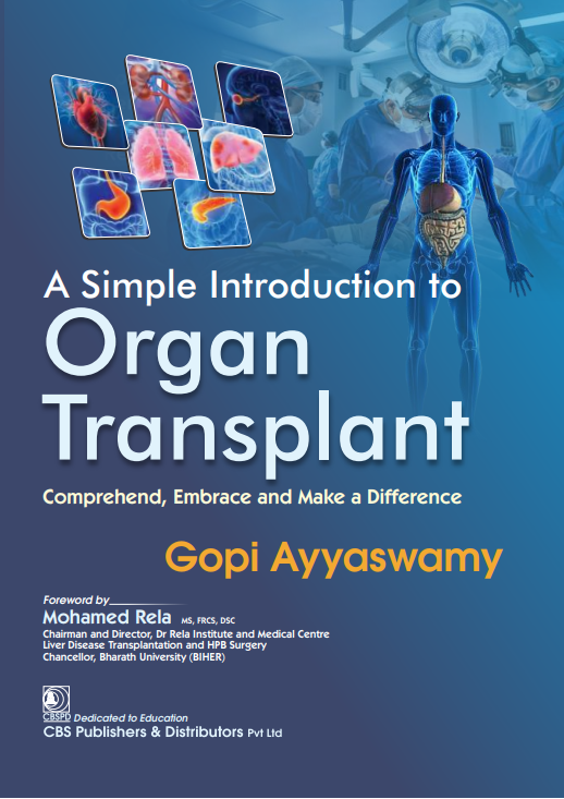 A Simple Introduction To Organ Transplant Comprehend Embrace And Make A Difference (Pb 2026)