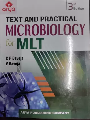 Text and Practical Microbiology for MLT 3RD EDITION 2022