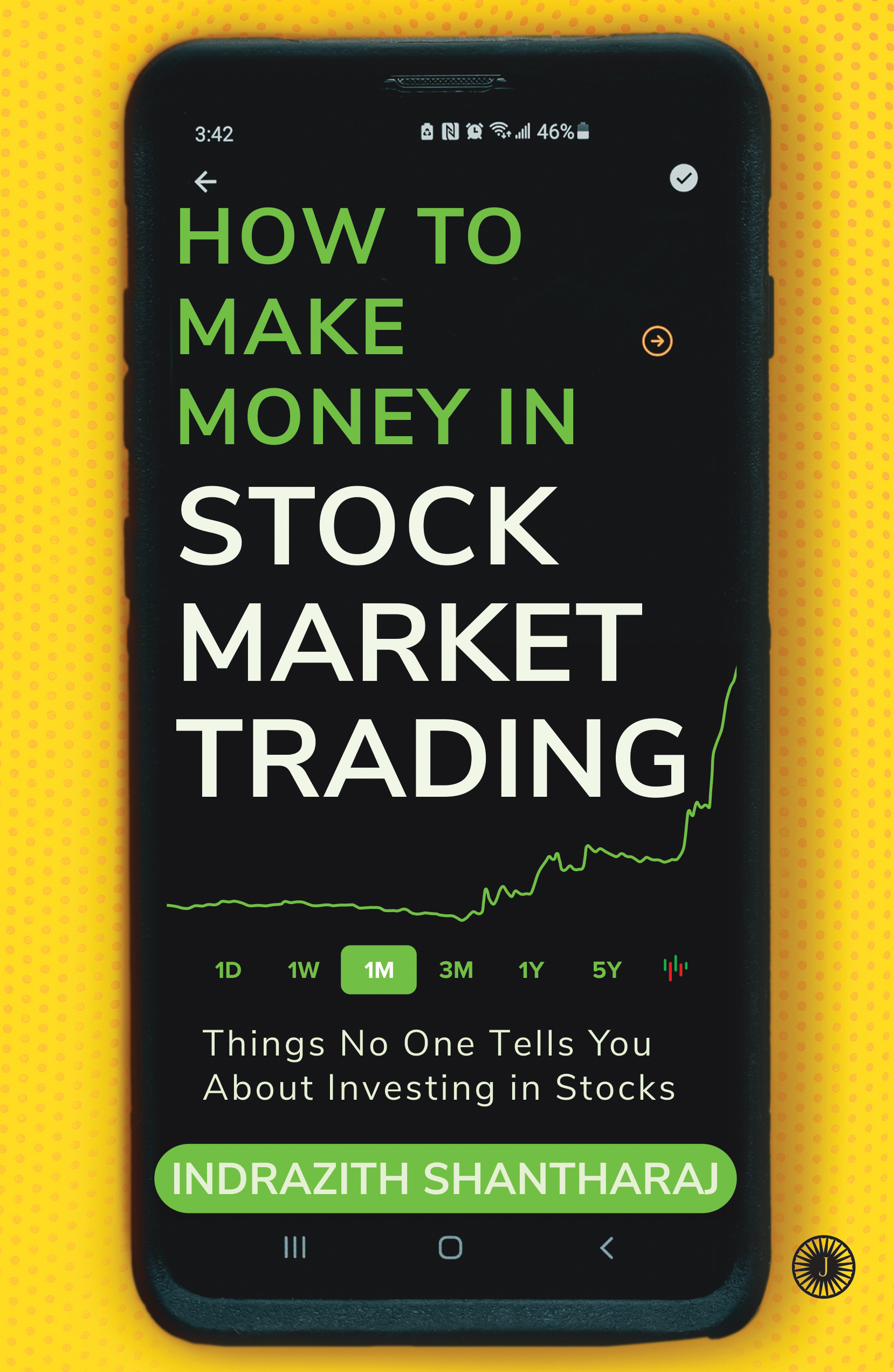 HOW TO MAKE MONEY IN STOCK MARKET TRADING: THINGS NO ONE TELLS YOU ABOUT INVESTING IN STOCKS