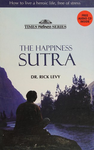 The Happiness Sutra