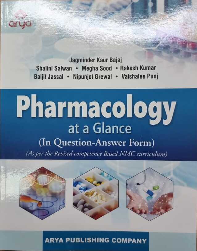 Pharmacology at A Glance (In Question-Answer Form) 1ST EDITION 2023