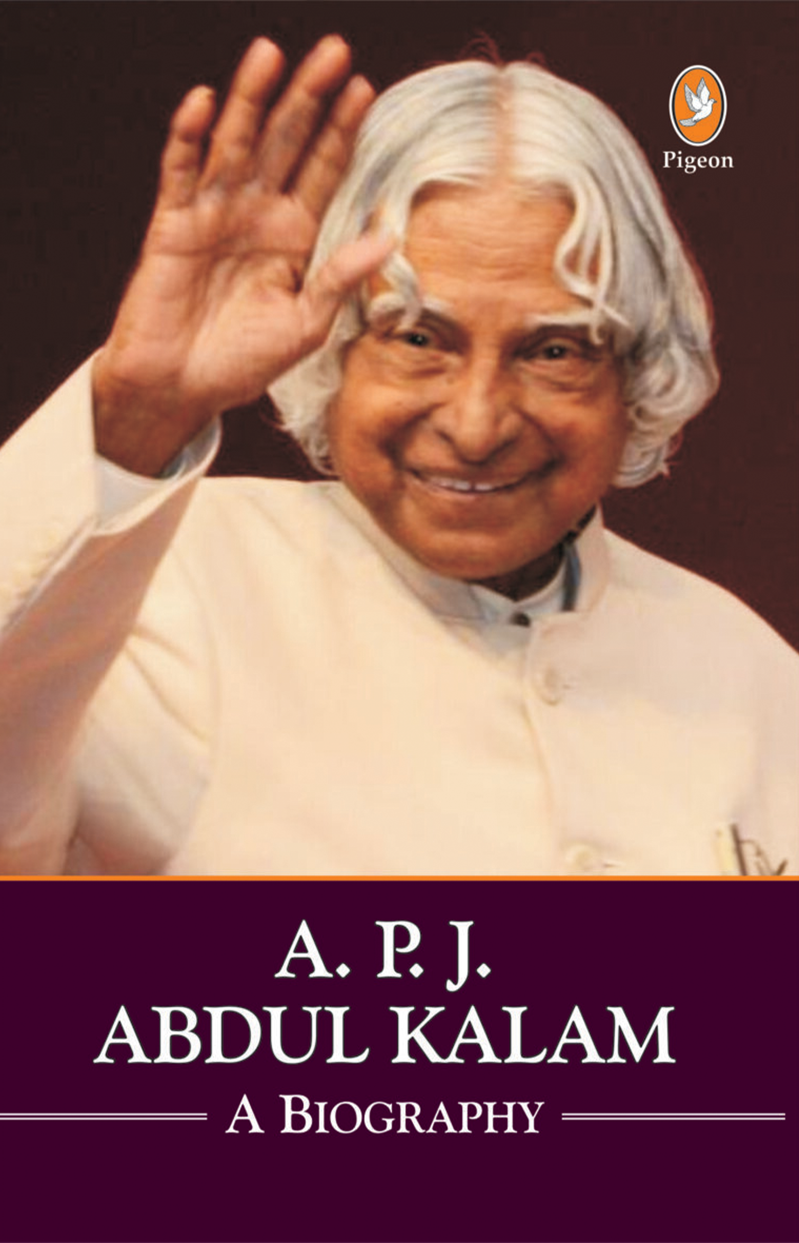 Cover of A.P.J.Abdul Kalam A Biography Hb