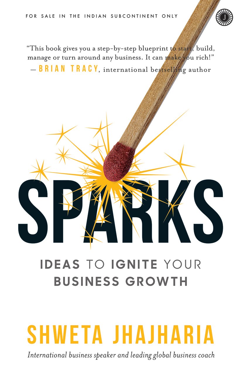 SPARKS: IDEAS TO IGNITE YOUR BUSINESS GROWTH