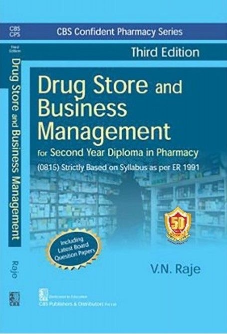 CBS Confident Pharmacy Series Drug Store And Business Management,(6th Reprint) For Second Year Diploma In Pharmacy