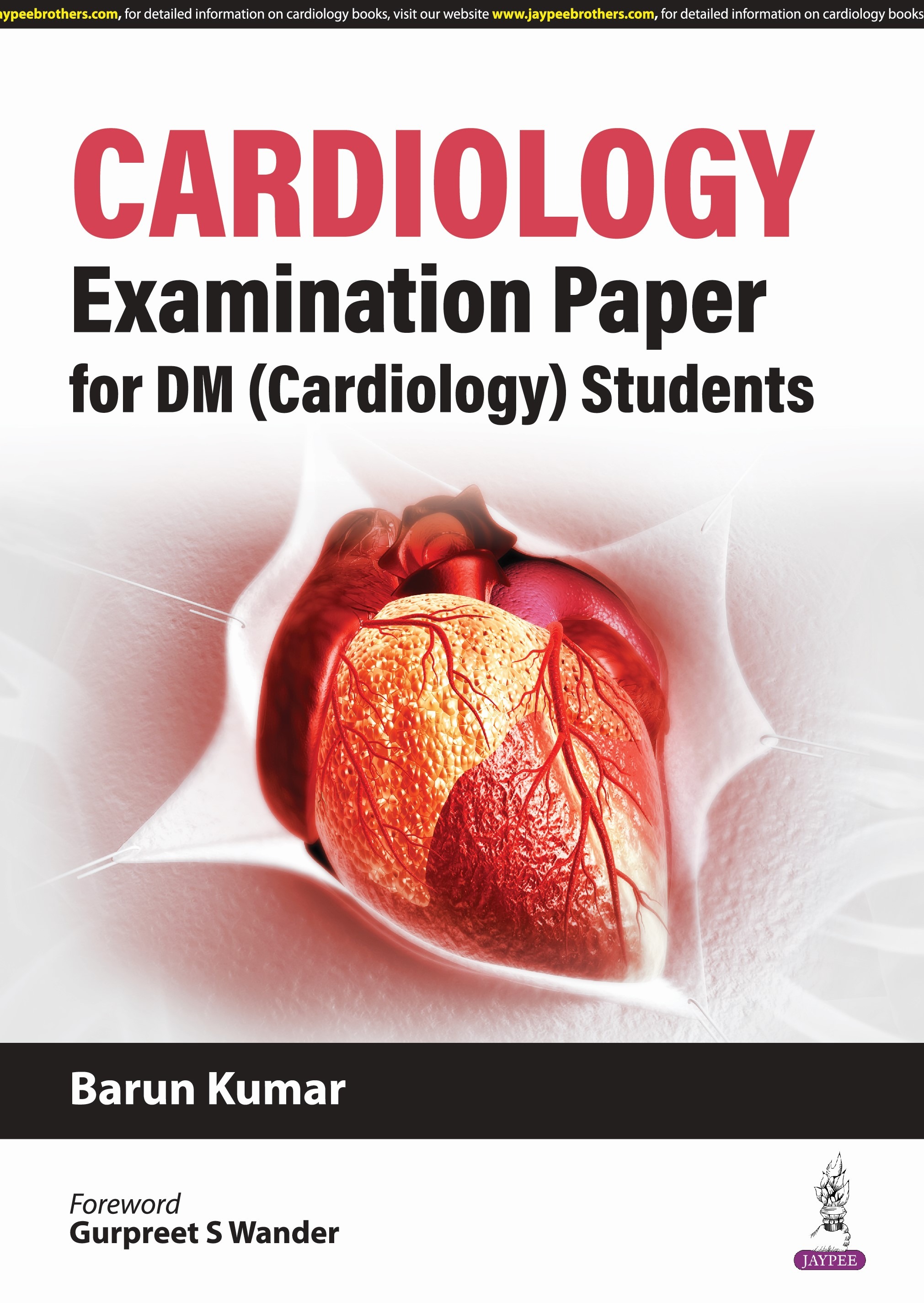 CARDIOLOGY EXAMINATION PAPER FOR DM (CARDIOLOGY) STUDENTS