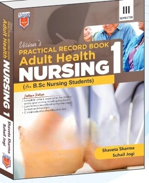 PRACTICAL RECORD BOOK OF NURSING FOUNDATION FOR B.SC. NURSING STUDENTS