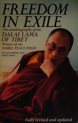 Freedom in Exile: the autobiography of His Holiness the Dalai Lama of Tibet.