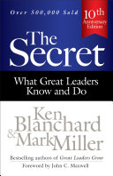 Cover of The Secret What Great Leaders Know And Do