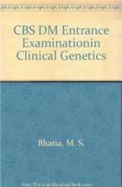 Cbs Dm Clnical Genetics Entrance Examination 1ST EDITION 2017