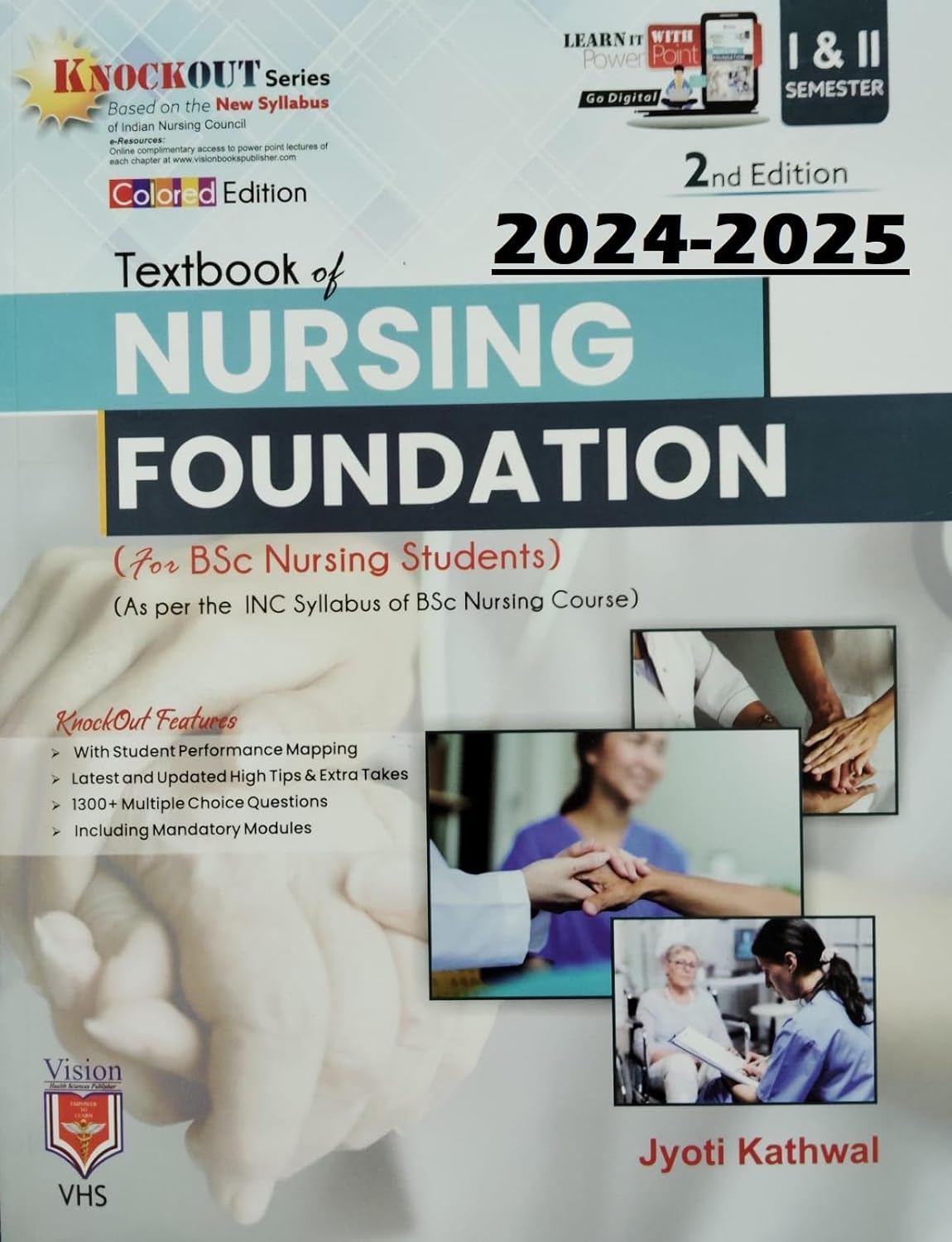 TEXTBOOK OF NURSING FOUNDATION FOR BSC NURSING STUDENTS