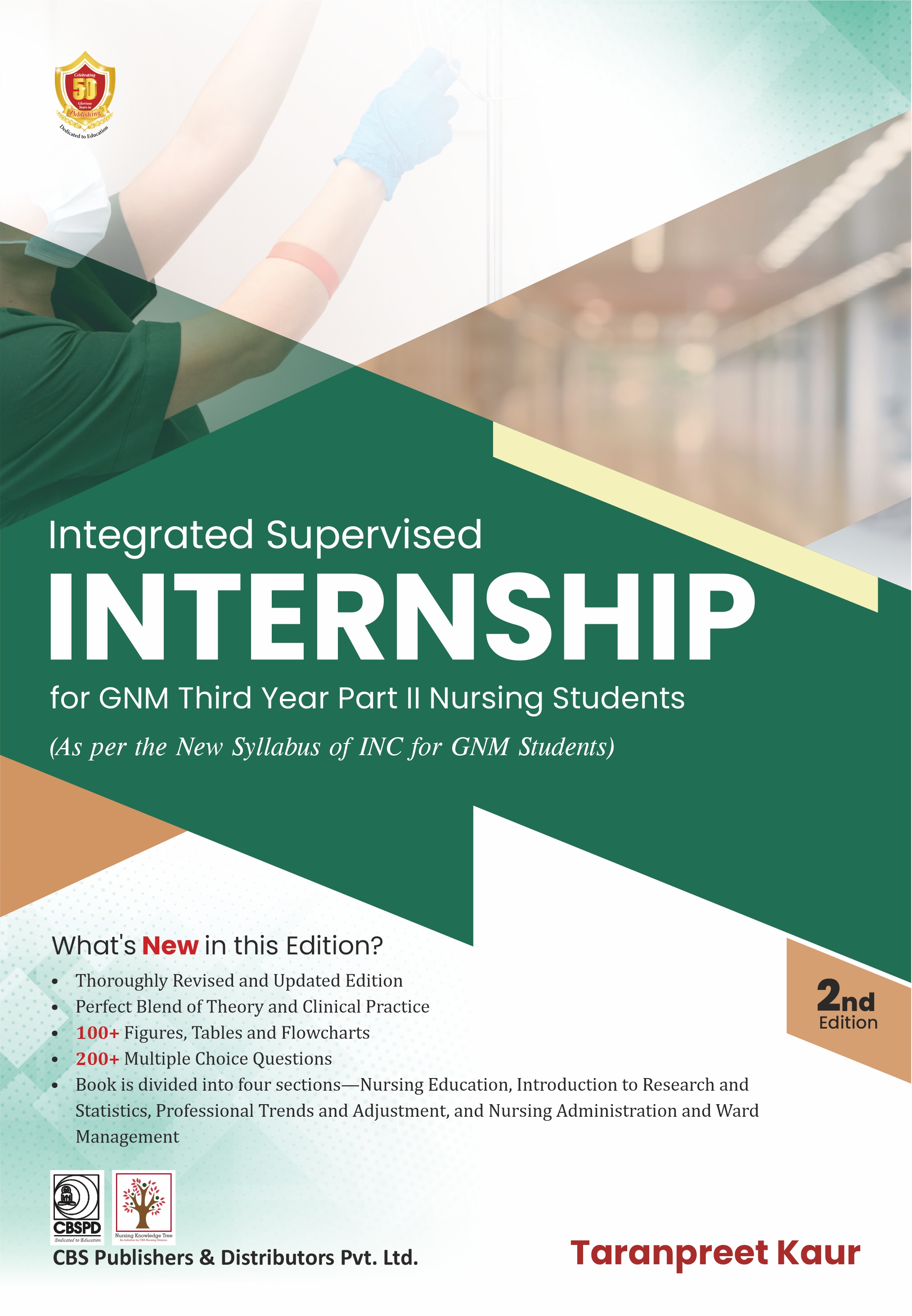 Integrated Supervised Internship For Gnm Third Year Part Ii Nursing Students As Per The New Syllabus Of Inc For Gnm Students 2Ed (Pb 2026)