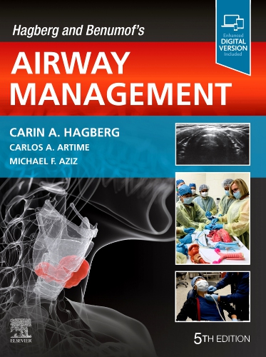 Hagberg and Benumof's Airway Management - 5E