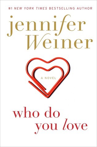 Cover of Who Do You Love: A Novel