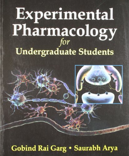 Experimental Pharmacology For Undergraduate Students