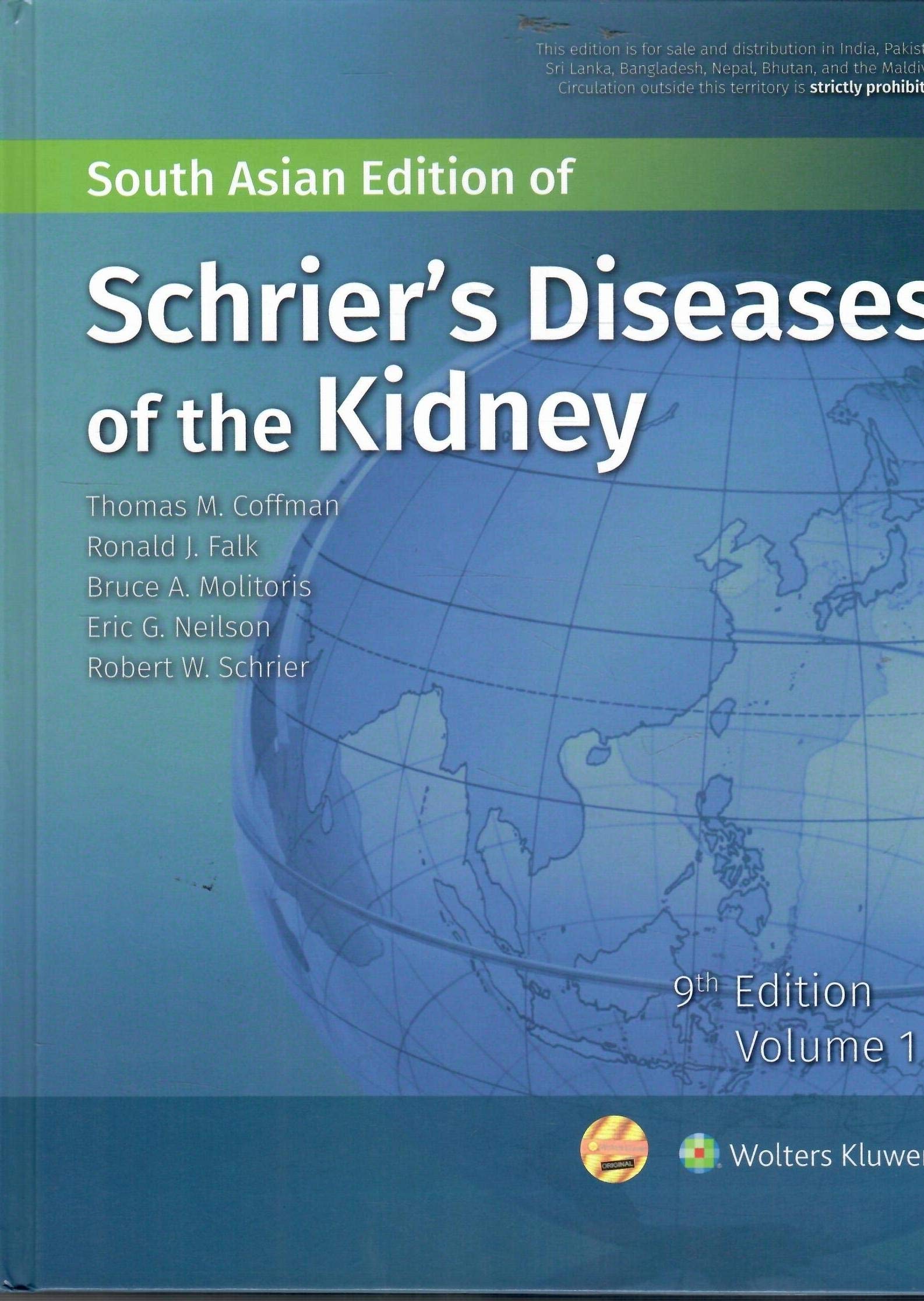 Schrier’s Diseases of the Kidney 9/e