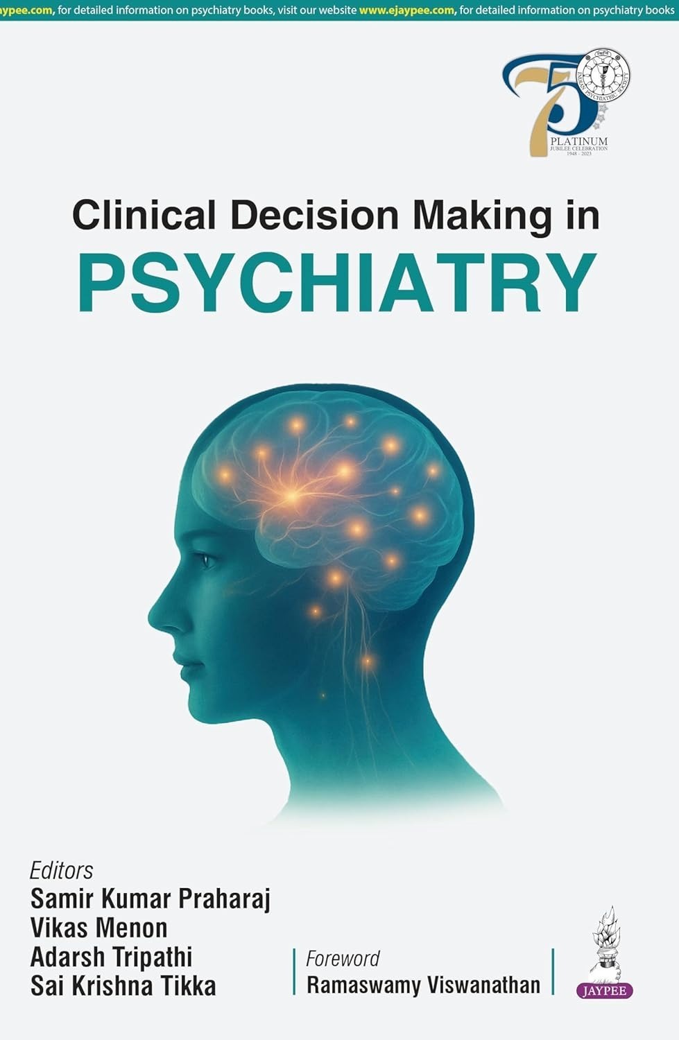 Clinical Decision Making In Psychiatry