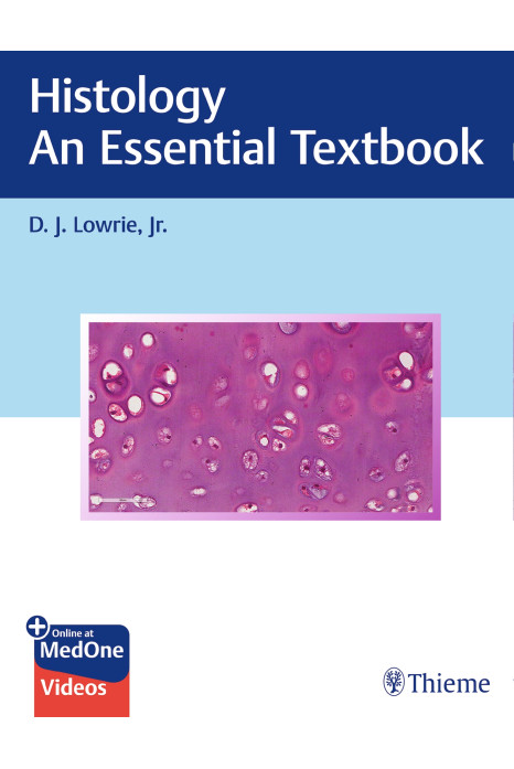Histology - An Essential Textbook