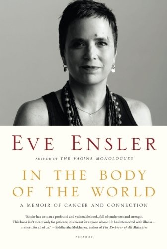 In the Body of the World: A Memoir of Cancer and Connection
