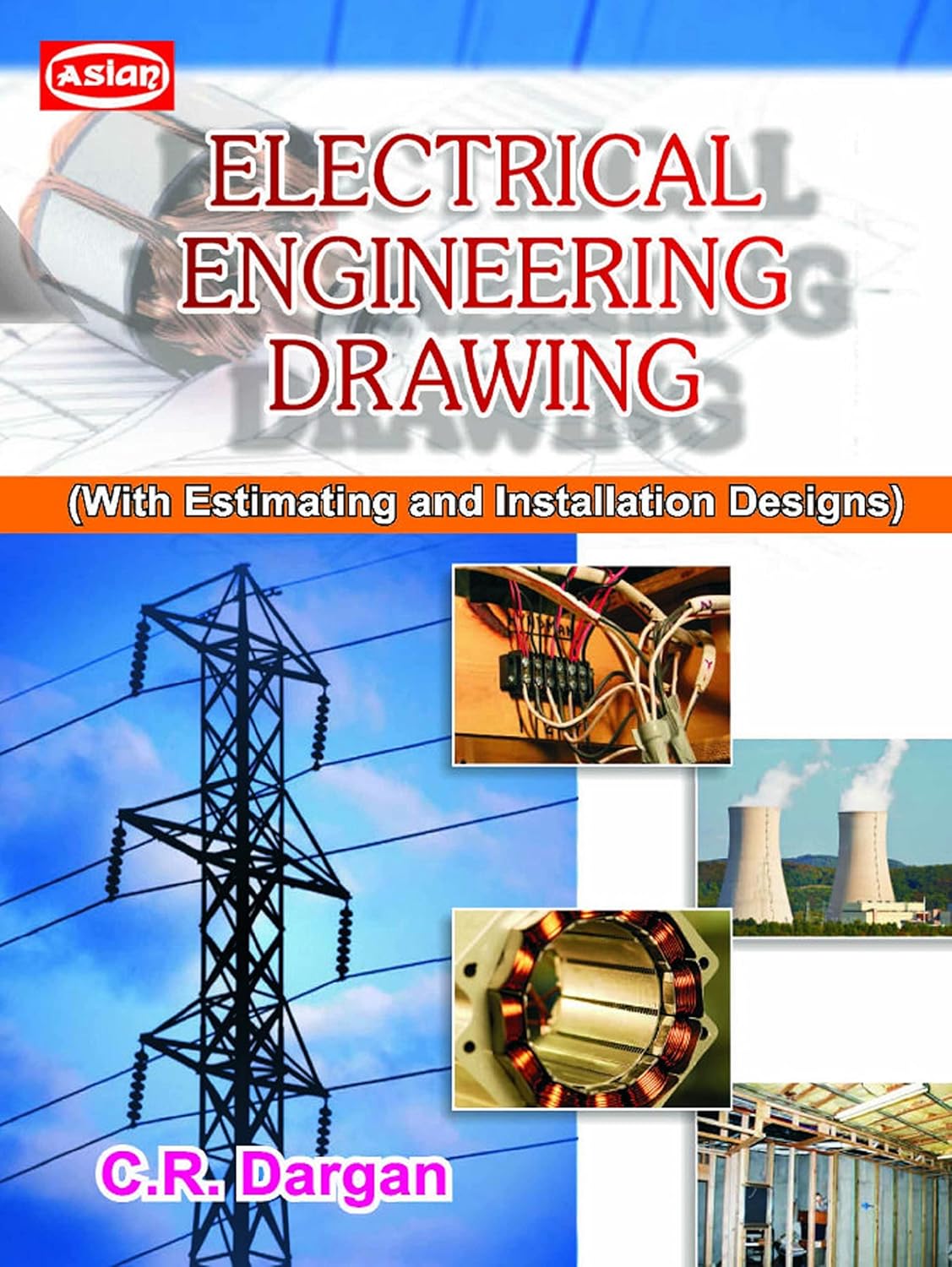 ELECTRICAL ENGG.DRG. AND DESIGN