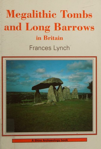 Megalithic tombs and long barrows in Britain