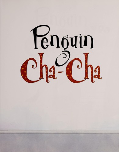 Penguin Cha Cha