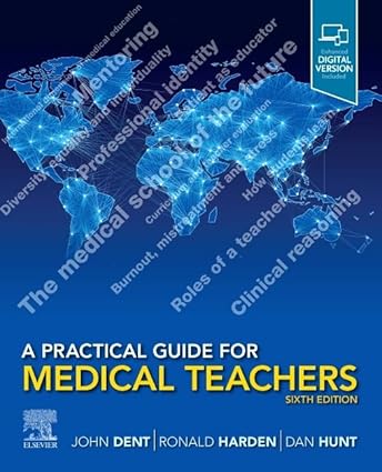 A practical guide for medical teachers,6e
