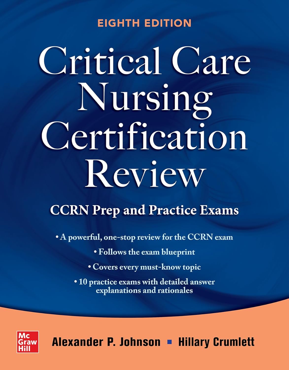 Critical Care Nursing Certification Review Ccrn Prep And Practice Exams 8Ed (Pb 2024)