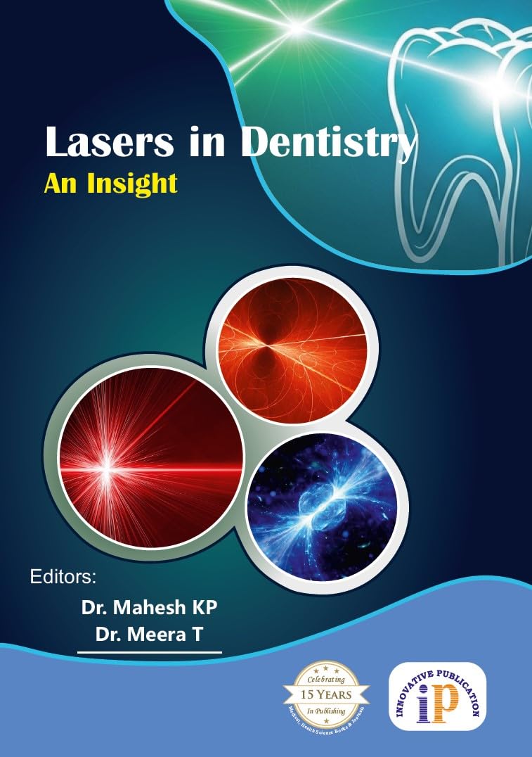 Lasers in Dentistry- An Insight