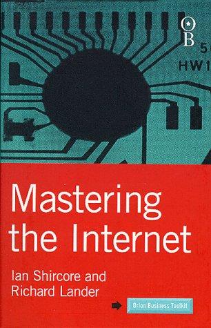 Mastering the Internet