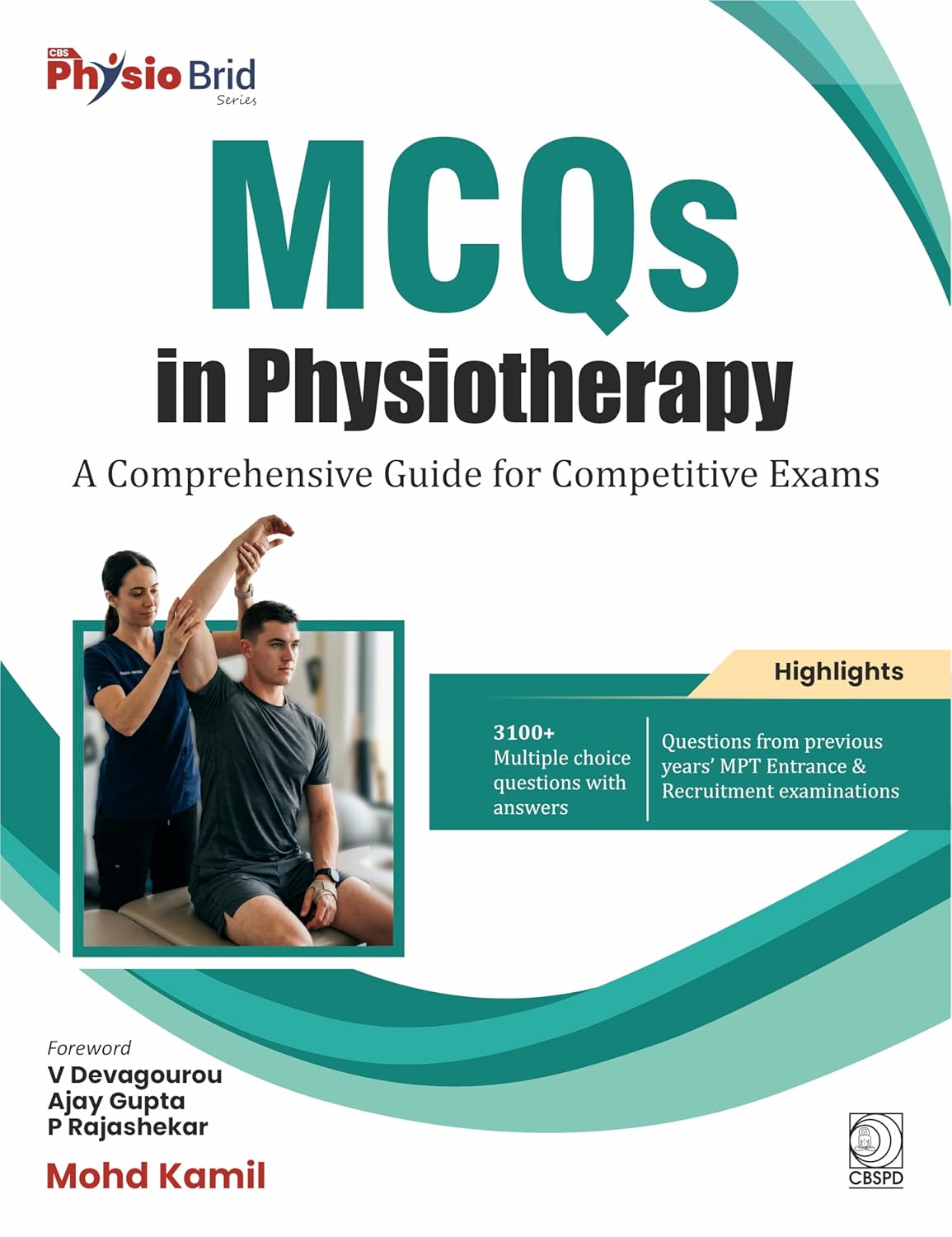 Mcqs In Physiotherapy A Comprehensive Guide For Competitve Exams (Pb 2026)