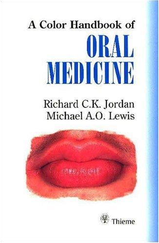 A Color Handbook of Oral Medicine
