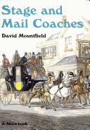 Stage and Mail Coaches