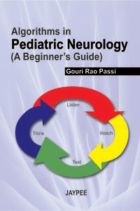 Algorithms In Pediatric Neurology(A Beginner'S Guide)