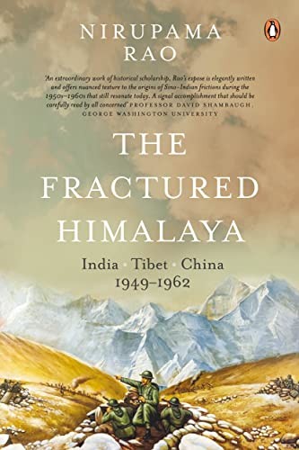 Cover of Fractured Himalaya: India Tibet China 1949-1962