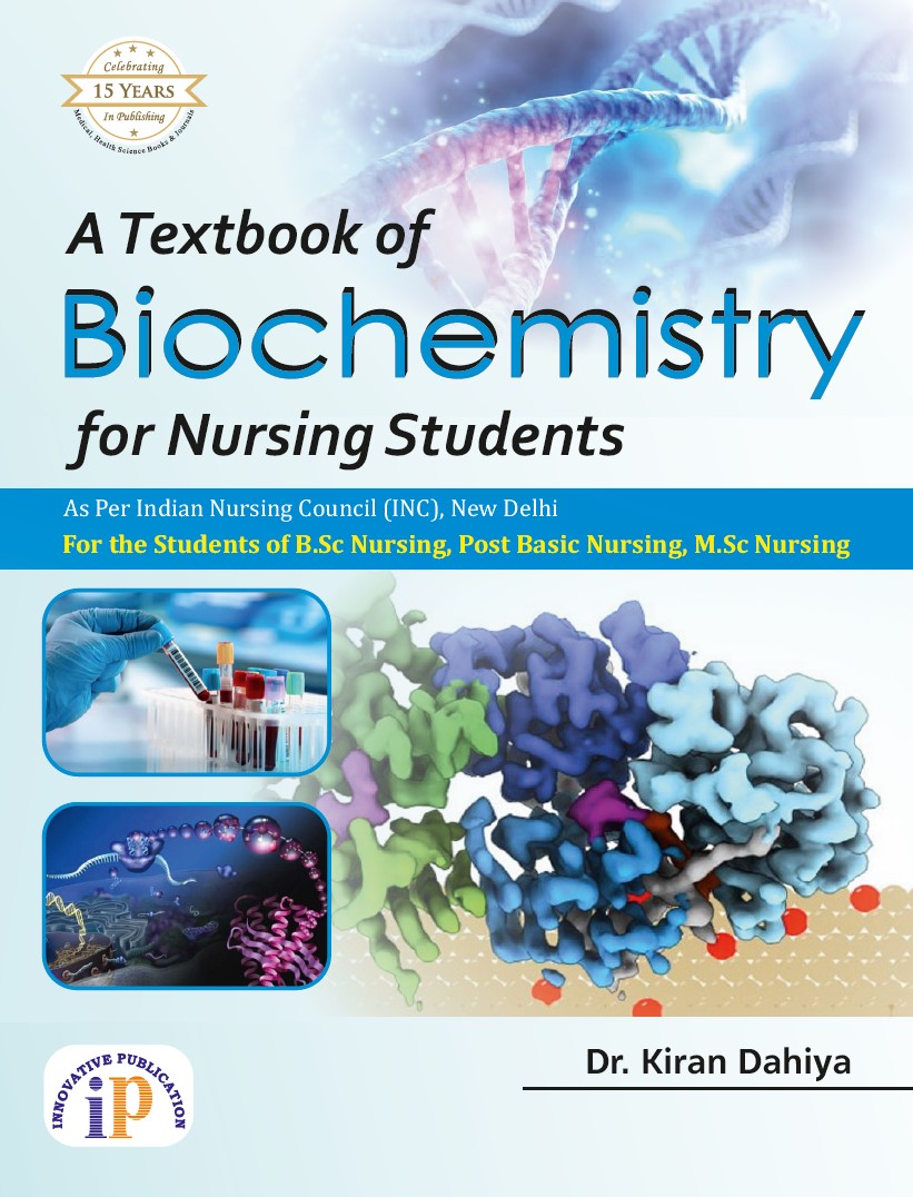A Textbook of Biochemistry for Nursing Students