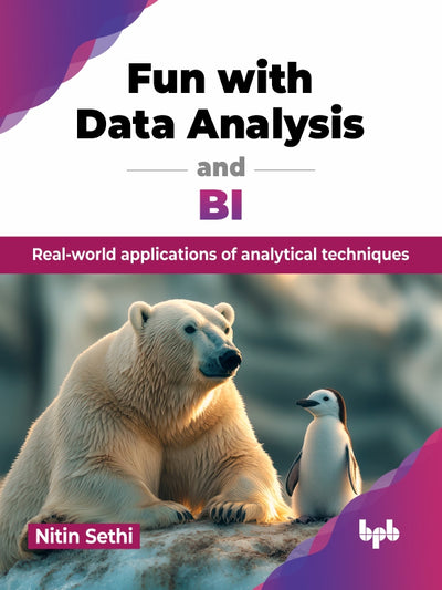 Fun with Data Analysis & BI