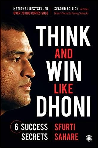 THINK AND WIN LIKE DHONI, 2ND EDITION