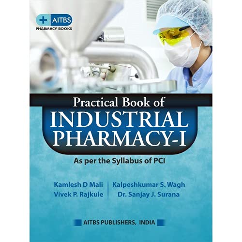 PRACTICAL BOOK OF INDUSTRIAL PHARMACY-1