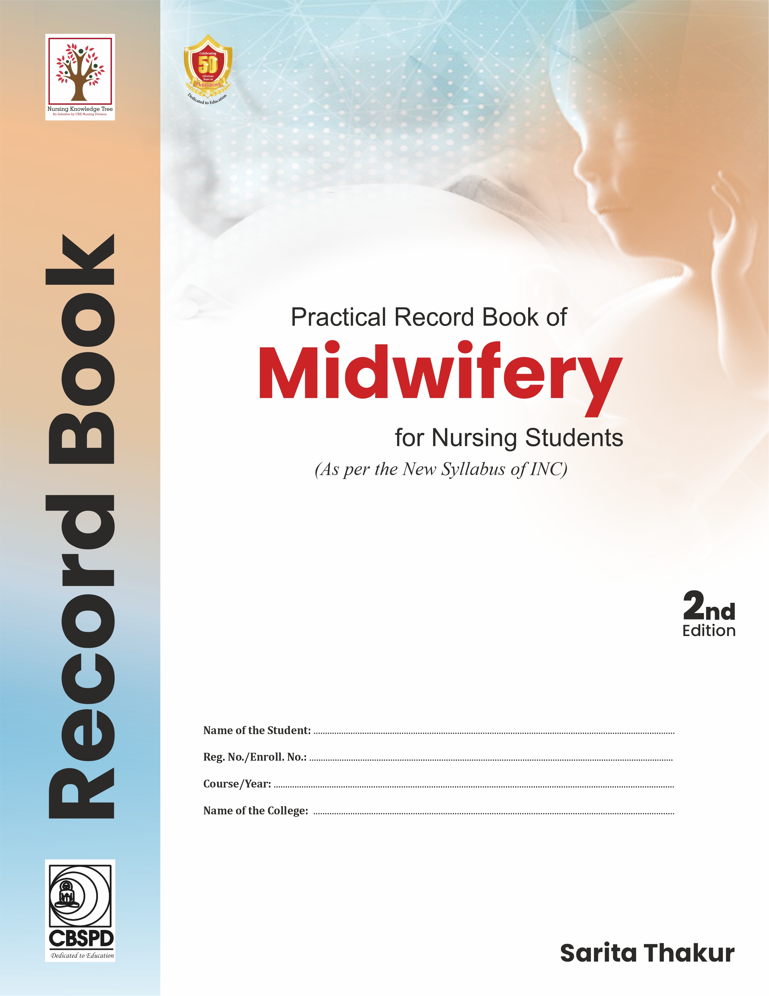 Cover of Practical Record Book Of Midwifery For Nursing Students 2nd edition 2025